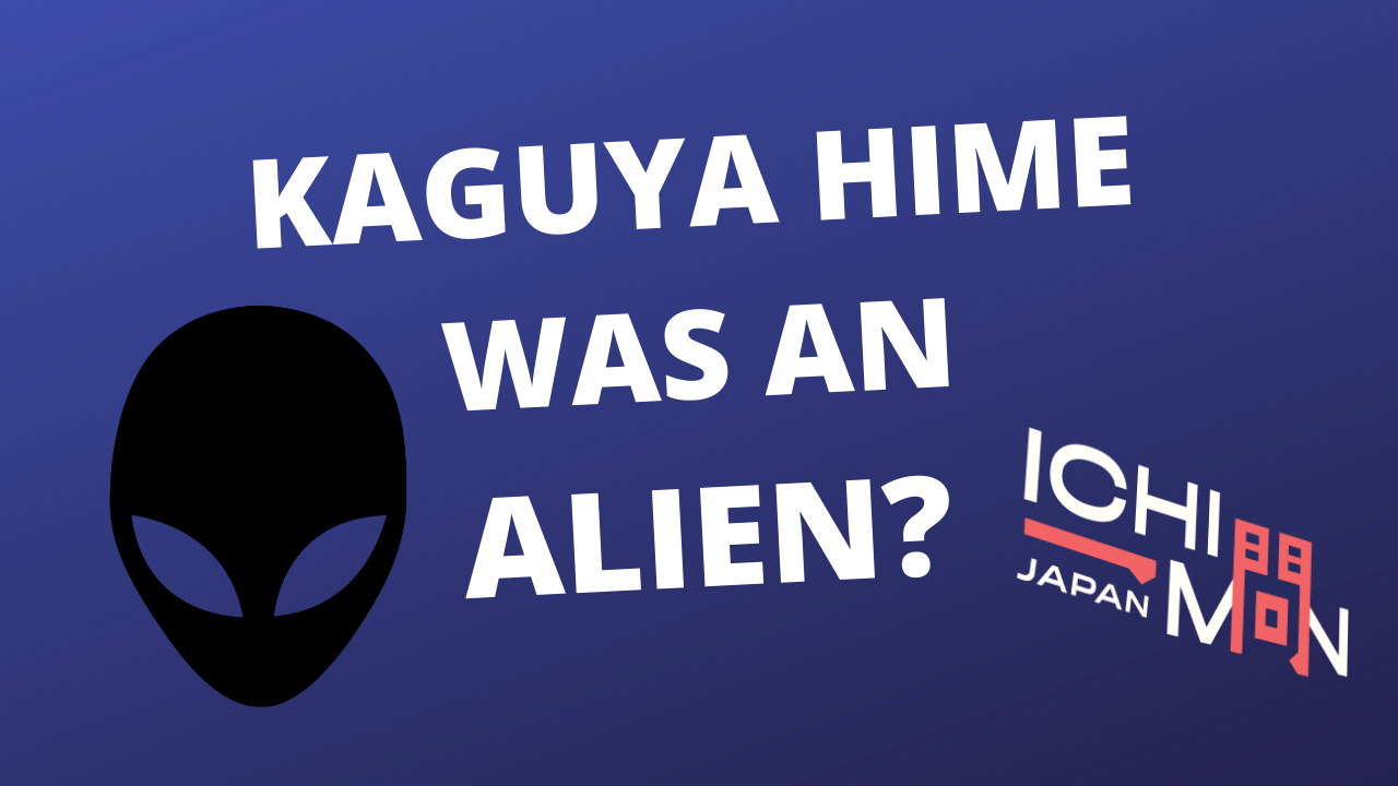 Is The Story Of Kaguya Hime Proof That Aliens Have Visited Japan About Taketori Monogatari Ichimon Japan 44 Japankyo Interesting News On Japan Podcasts About Japan More